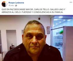 Conmoción en la Policía santiagueña: en las redes lloran la muerte de  Carlos Alberto Tello