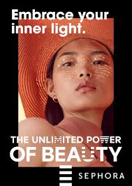 Sephora The Unlimited Power Of Beauty 6 Adsofbrands Net In 2020 Sephora Inner Light Beauty