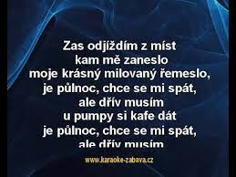 Zase odjíždím z míst, kam mě to zaneslo h7 e moje krásný a milovaný řemeslo e a r: Remeslo Frantisek Nedved Karaoke Tip Youtube