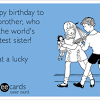Free birthday cards for brother. 1