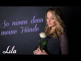 Sie werden in form von kurzen gebeten von den hochzeitsgästen vorgetragen und erbitten für das brautpaar glück, zusammenhalt und gottes segen. So Nimm Denn Meine Hande Lied Fur Trauerfeier Beerdigung Gesang Zum Abschied Mit Sangerin Lila Youtube Trauerfeier Beerdigung Zitate Lieder Hochzeit