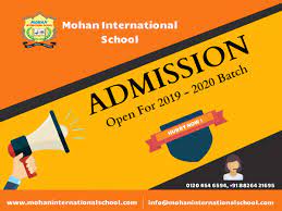 Admission Open For Session 2019 2020 Mohan International School School Admissions International School Pamphlet Design