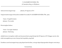 Surat ini digunakan ketika si pembuat ingin menjelaskan atau menegaskan sesuatu hal yang ada di dalam dirinya kepada pihak penerima. Contoh Surat Keterangan Kerja Untuk Berbagai Kebutuhan Kumparan Com