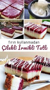 Frambuazli Veya Cilekli Irmikli Tatli Firin Kullanmadan Nefis Yemek Tarifleri Yemek Tarifleri Tatli Yemek