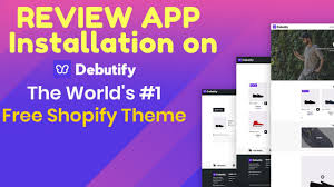 In todays video i am going to show you how to remove the powered by shopify theme by debutify section from your shopify stores websites footer in 2020d. Review App Installation In Debutify Theme Ecomsprint Dropshipping And E Commerce