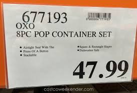 That is $20 off costco's regular price of $79.99. Oxo Softworks 8 Piece Pop Container Set Costco Weekender