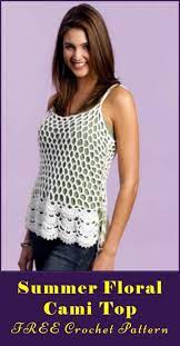 How to crochet floral cami: Summer Floral Cami Top Free Crochet Pattern Crochet Free Crochet Free Crochet Pattern