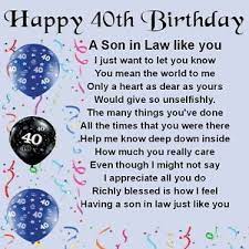 We have collected some awesome happy 40th birthday wishes, messages, and quotes for our visitor. Personalised Coaster Son In Law Poem 40th Birthday Design Free Gift Son Poems Boyfriend Poems 40th Birthday Wishes