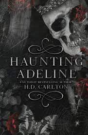Haunting Adeline (Cat and Mouse Duet): 9798454848842: Carlton, H. D.: Books  - Amazon.com