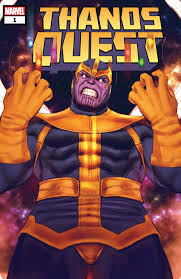Thanos (josh brolin) and the infinity gauntlet in avengers: Thanos Quest Marvel Tales 2021 1 Comic Issues Marvel