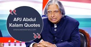 Apj abdul kalam was born on 15th october 1931 , in the small dhanushkodi village of rameshwaram , tamil nadu. Apj Abdul Kalam Quotes Inspire Your Life We Wishes