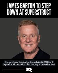 Superstruct Entertainment co-founder James Barton is set to step down from  the company at the end of the year, it has been announced. The Creamfields  founder and former Live Nation president of