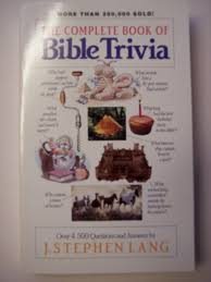 Think you know a lot about halloween? The Complete Book Of Bible Trivia Lang Stephen 9780842304214 Amazon Com Books