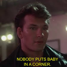Dirty Dancing! Great Movie! Love Patrick Swayze!