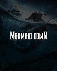 Mermaid down is 2019 film featuring a mermaid. Mermaid Down 2019 Photo Gallery Imdb