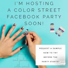 Color Street Host A Party With Me Be The Hostess Color Street Color Street Nails Facebook Party