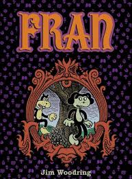 Fran by Jim Woodring, Hardcover