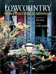 I pulled together my favorite coffee table books to include in your decor! The Lowcountry From Charleston To Savannah Krist Bob 9781558687967 Amazon Com Books