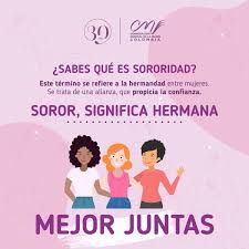Y fue apenas en diciembre de 2018. Corporacion Mundial De La Mujer Colombia Ar Twitter La Sororidad Se Refiere Al Apoyo Coexistencia Y Solidaridad Entre Las Mujeres Frente A Los Problemas Sociales Que Se Presentan En Sociedad La Sororidad