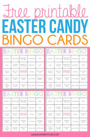 Traditional Bingo Cards To Print Free Printable Easter Candy Bingo Cards Easter Games For Kids School Easter Party Easter Bingo Cards