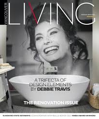 Vancouver Living February/March 2019 by North Shore News Features