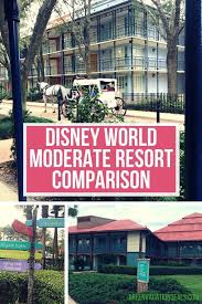 Disney World Moderate Resort Comparison Disney Resorts