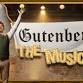 Gutenberg the Musical