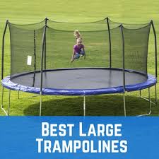 Take your time and do your. Best Large Trampolines 5 Biggest Trampolines For Sale Summer 2020