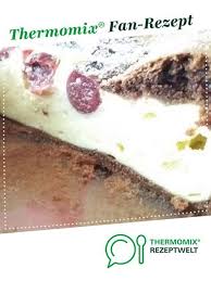 Zauberkuchen Schoko Kirsch Dreh Dich Um Kasekuchen Rezept Zauberkuchen Thermomix Rezepte Kuchen Kuchen