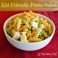 Kid Friendly Pasta Salad The Weary Chef Kid Friendly Pasta Salad Pasta Salad For Kids Salads For Kids
