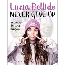 2 introduccion introduccion al lector capitulo i el regreso del hombre a su fuente original. Never Give Up Secretos De Una Muser Autor Lucia Bellido Pdf Gratis