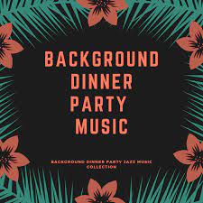 (you can pay for a premium account too, if you don't like those pesky commercial interruptions.) 2) follow us! Starters And Mains Song By Background Dinner Party Music Spotify