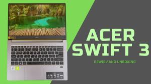 It doesn't have all of the bells. Acer Swift 3 Sf314 54 2020 Pc Unboxing Review Battery Test Youtube