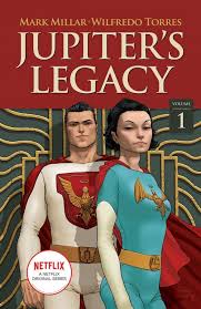 We've got nods to the obvious superhero stuff, but also star wars, king kong, and classroom mythology. Jupiter S Legacy Vol 1 Tp Netflix Edition Image Comics
