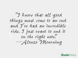 All Good Things Come To An End Quote Ordinary Quotes