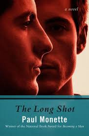 The Long Shot: A Novel by Paul Monette
