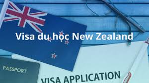 QUY TRÌNH XÉT DUYỆT VISA DU HỌC NEW ZEALAND 2025