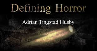 Husby is used as a family name or surname in united states. Defining Horror With Adrian Tingstad Husby Rely On Horror