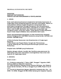 Demikianlah surat penawaran jasa katering ini kami sampaikan, besar harapan kami untuk bisa bekerja sama dengan perusahaan wedding organizer yang bapak pimpin. Doc Proposal Outsourcing Security Tirai Equipment Academia Edu