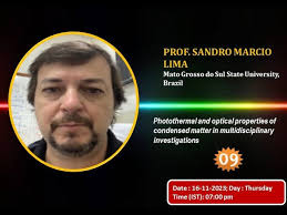 9th Webinar ROWS 2023 by PROF. SANDRO MARCIO LIMA Mato Grosso do Sul State  University, Brazil