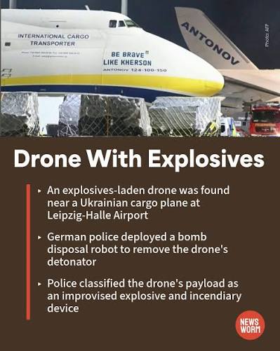 Flights at Germany's Leipzig/Halle Airport were suspended overnight on Aug.  5 after a "modified drone" was sighted and later found next to a Ukrainian  Antonov Airlines An-124 transport aircraft. The "modified drone"