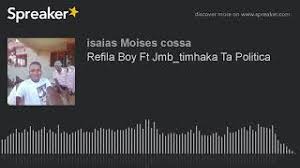Refila boy novidade 2020 baixar mp3. Refila Boy 2018 Frelimo Download