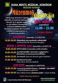 A programban vannak állandó résztvevők, de alkalmi helyszíne is van az eseménynek. Kovetkezo Esemenyek Muzeumok Ejszakaja Komaromban Felvidek Ma
