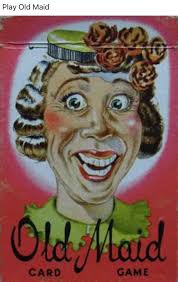 I remember playing Old Maid as a kid