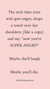 These funny nerd jokes will make you the hit of the nerd party. Funny Joke Super Angry Wife In 2020 Funny Quotes Sarcastic Quotes Sarcastic Humor