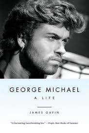 George Michael: A Life by James Gavin, Paperback