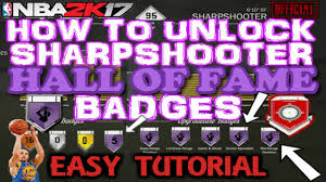 How do badges work 2k21? Nba 2k17 First Sharpshooter With All Hall Of Fame Badges Must See By Gawd Sway