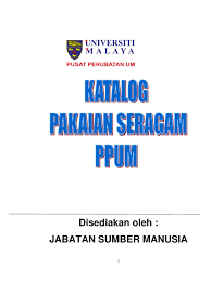 Kelayakan akademik minimum di peringkat spm/spm(v) Katalog Pakaian Seragam Ppum