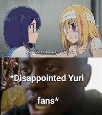 Yuri Is Love Yuri Is Life Anime Memes Memes Funny Video Memes
