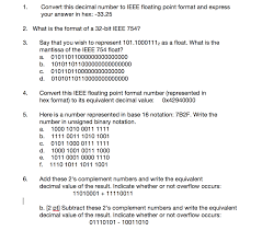 Solved Convert This Decimal Number To Ieee Floating Point Chegg Com